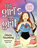 This Girl's Got Grit - Hardcover