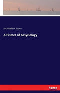A Primer of Assyriology - Paperback