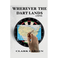 Wherever the Dart Lands - Paperback