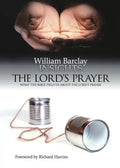 Lord's Prayer: What the Bible Tells Us about the Lord's Prayer - Paperback