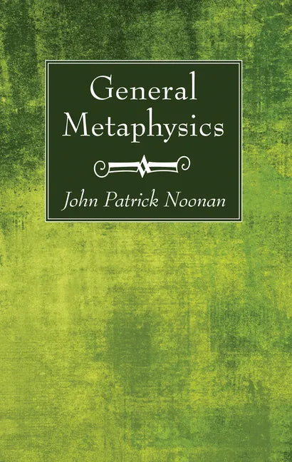 General Metaphysics - Hardcover