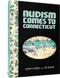 Nudism Comes to Connecticut - Hardcover