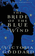 The Bride of the Blue Wind - Paperback