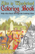 Alice in Wonderland Coloring Book: Help Alice Back Through the Looking-Glass (Abridged) (Engage Books) - Paperback