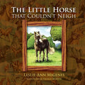 The Little Horse That Couldn't Neigh - Paperback