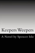 Keepers Weepers - Paperback