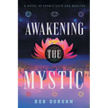 Awakening the Mystic - Paperback