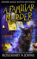 A Familiar Murder: A Paranormal Cozy Mystery - Paperback