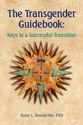 The Transgender Guidebook: Keys to a Successful Transition - Paperback