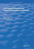 Thermoluminescence & Thermoluminescent Dosimetry - Paperback