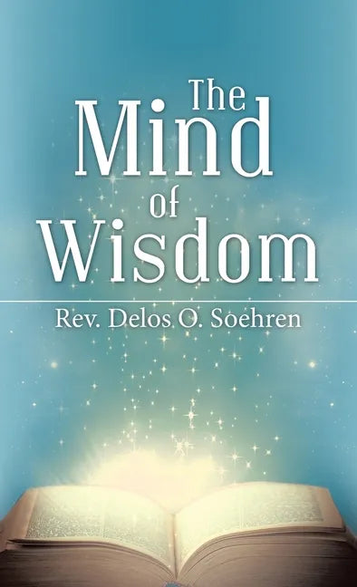 The Mind of Wisdom - Hardcover