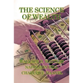The Science of Wealth - Paperback