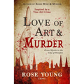 Love of Art & Murder: From Mystic to the City of Steeples - Paperback