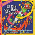 Spanish Magic Bat Day in Spanish: A Baseball book for kids ages 3-7 - Paperback