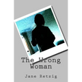 The Wrong Woman - Paperback