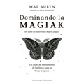 Dominando La Magiak - Paperback