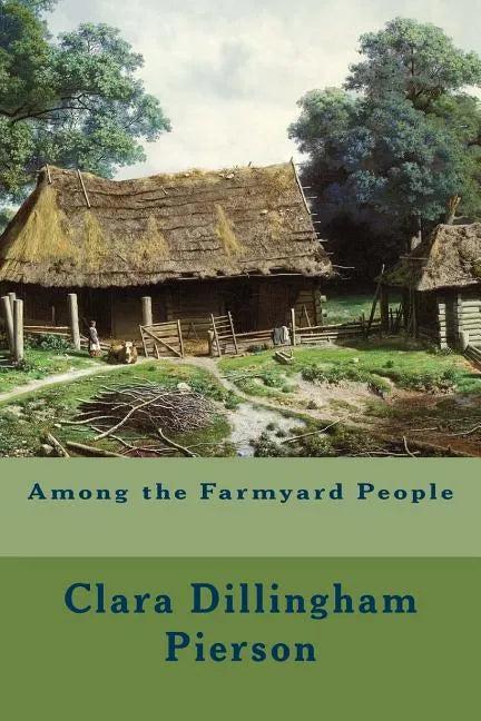 Among the Farmyard People - Paperback