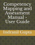 Competency Mapping and Assessment Manual - User Guide - Paperback