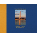 Washington D.C.: Photographs in Celebration of the Nation's City - Hardcover