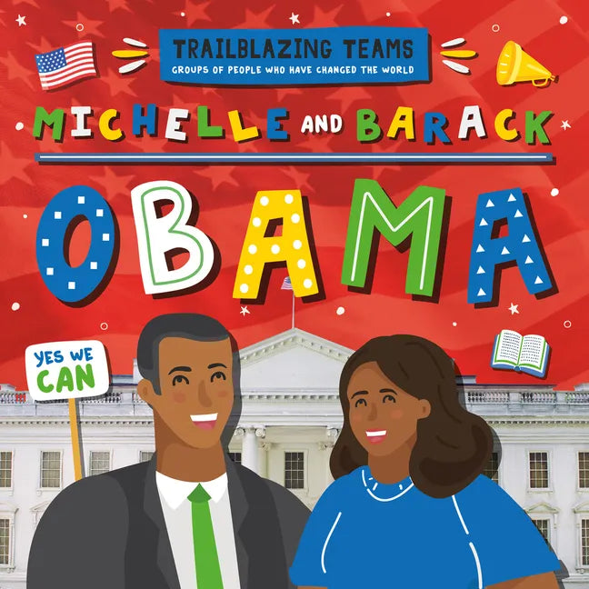 Michelle and Barack Obama - Hardcover