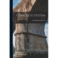 Concrete System - Paperback