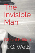 The Invisible Man: Official Edition - Paperback