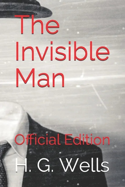 The Invisible Man: Official Edition - Paperback
