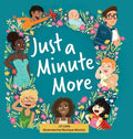 Just a Minute More - Hardcover