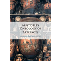 Aristotle's Ontology of Artefacts - Hardcover