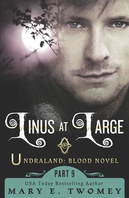Linus at Large: An Undraland Blood Novel - Paperback