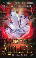 A Powerful Midlife: A Paranormal Women's Fiction Novel - Paperback