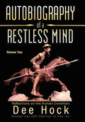 Autobiography of a Restless Mind: Reflections on the Human Condition - Hardcover