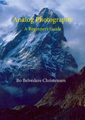 Analog Photography: A Beginner's Guide - Paperback