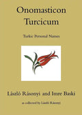 Onomasticon Turcicum, Turkic Personal Names, Parts I-II - Hardcover