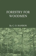 Forestry For Woodmen - Paperback