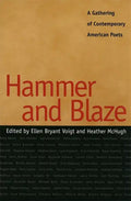 Hammer and Blaze: A Gathering of Contemporary American Poets - Paperback