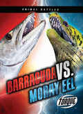 Barracuda vs. Moray Eel - Paperback