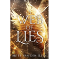 A Web of Lies: An Urban Romantasy - Paperback