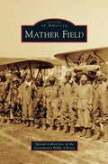 Mather Field - Hardcover