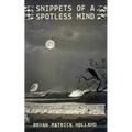 Snippets of a Spotless Mind - Paperback
