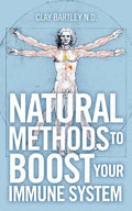 Natural Methods to Boost Your Immune System - Paperback