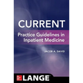Current Practice Guidelines in Inpatient Medicine - Paperback