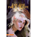 Dos hijas para la Muerte - Paperback