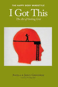 I Got This: The Art of Getting Grit - Paperback