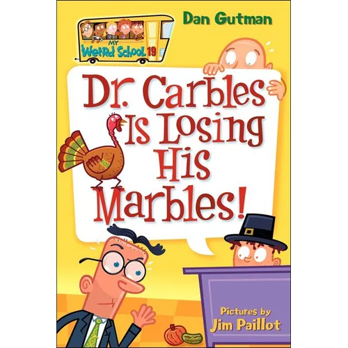 Dr. Carbles Is Losing His Marbles! - Hardcover