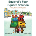 Squirrel's Four Square Solution: A Story About Emotion Regulation - Hardcover