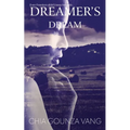 Dreamer's Dream - Paperback
