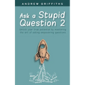 Ask a stupid question 2 - Paperback