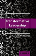 Transformative Leadership Primer - Paperback