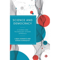 Science and Democracy: A Science and Technology Studies Approach - Paperback